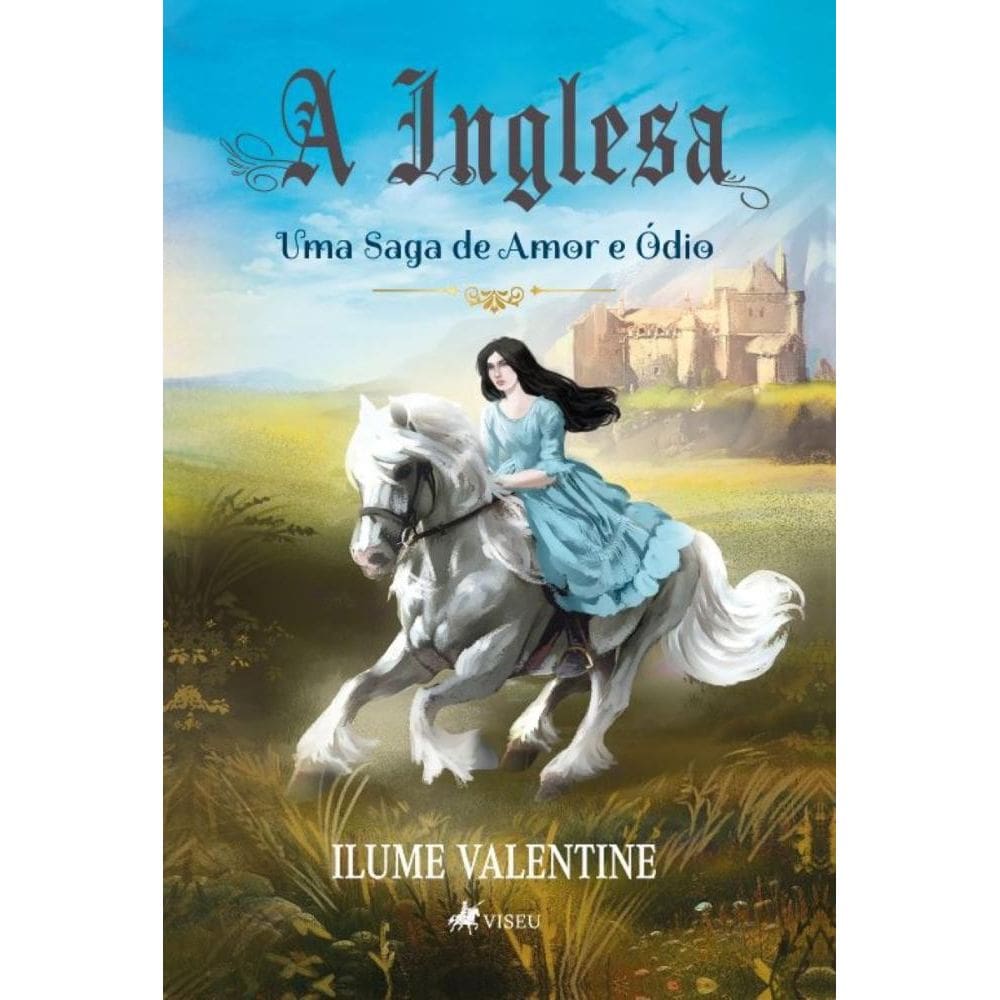 A Inglesa: Uma Saga de Amor e Ódio