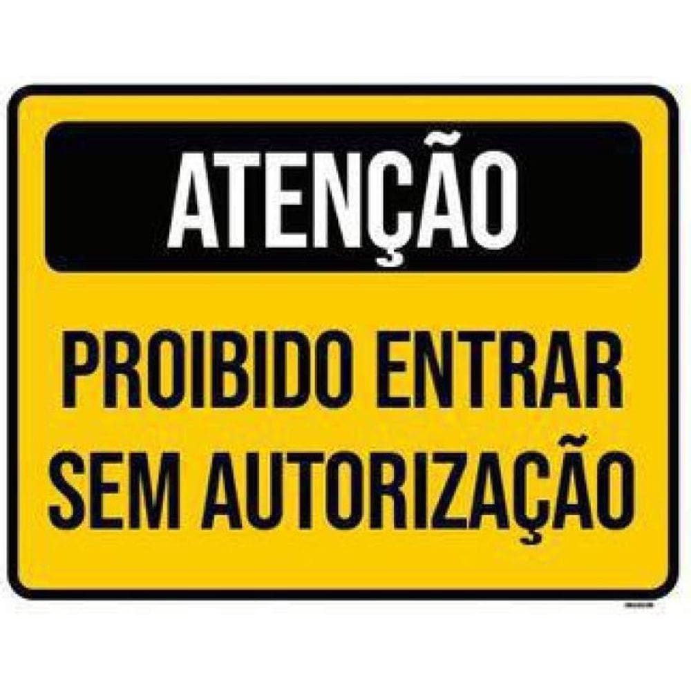 Placas Atenção Proibido Entrada 3 Unidades 18x23cm