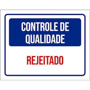 Kit 3 Placas Controle De Qualidade Rejeitado