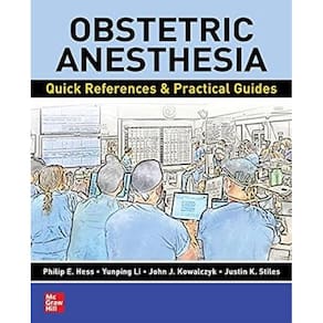 Obstetric Anesthesia Quick References And Practical Guides