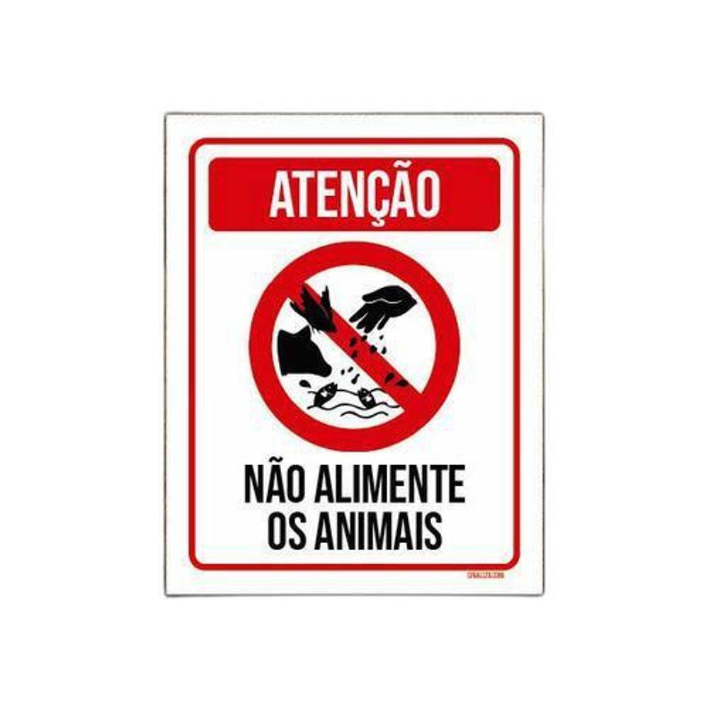 Kit 10 Placas Atenção Não Alimente Os Animais