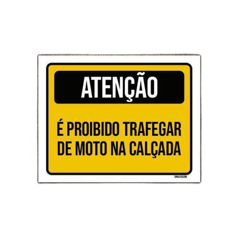 Kit 5 Placas Atenção É Proibido Trafegar Moto Calçada