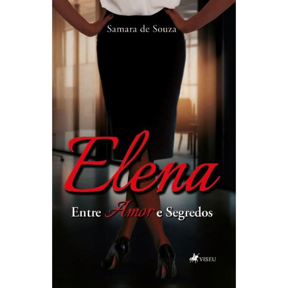 Elena: Entre Amor e Segredos