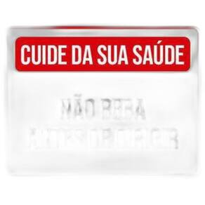 Kit 10 Placas Cuide Saúde Não Beba Antes Dirigir