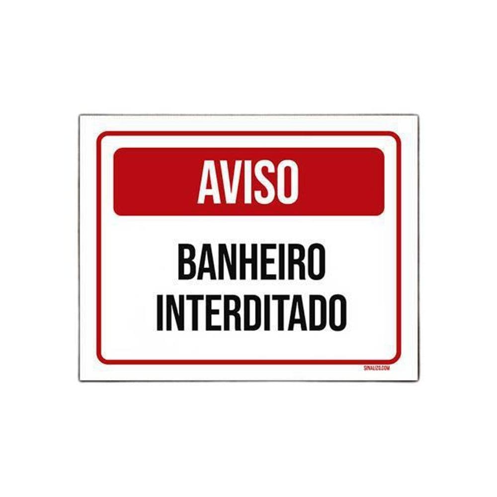 Placa De Sinalização - Aviso Banheiro Interditado 18X23
