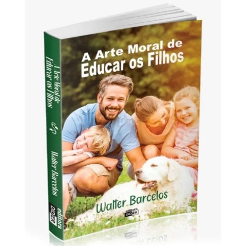 Arte Moral de Educar os Filhos (A)