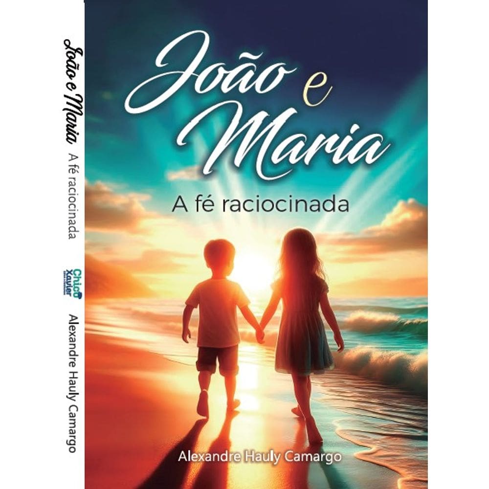 João e Maria A Fé Raciocinada