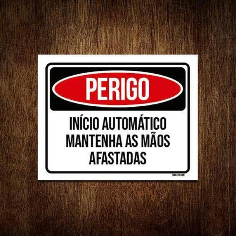 Kit 10 Placas Perigo Início Automático Mãos Afastadas