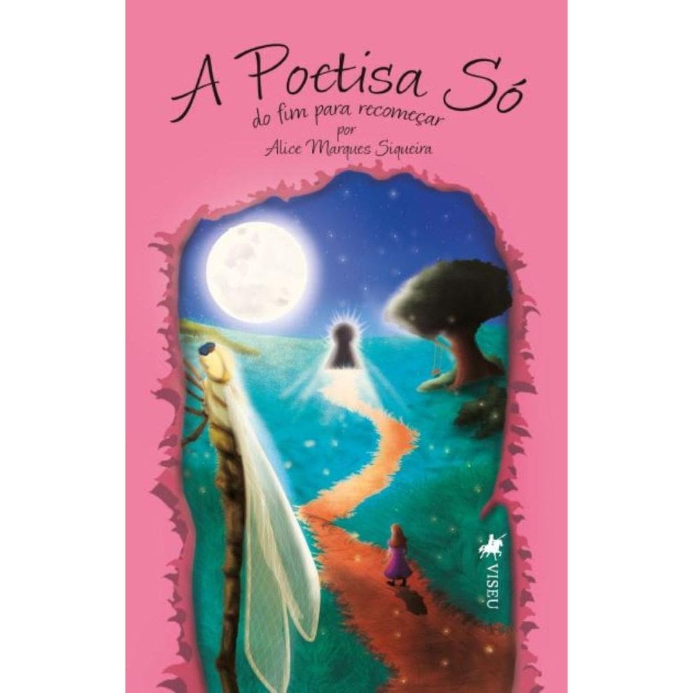 A Poetisa Só: Do Fim para Recomeçar