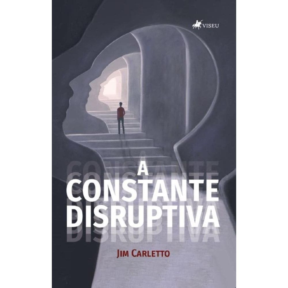 A Constante Disruptiva