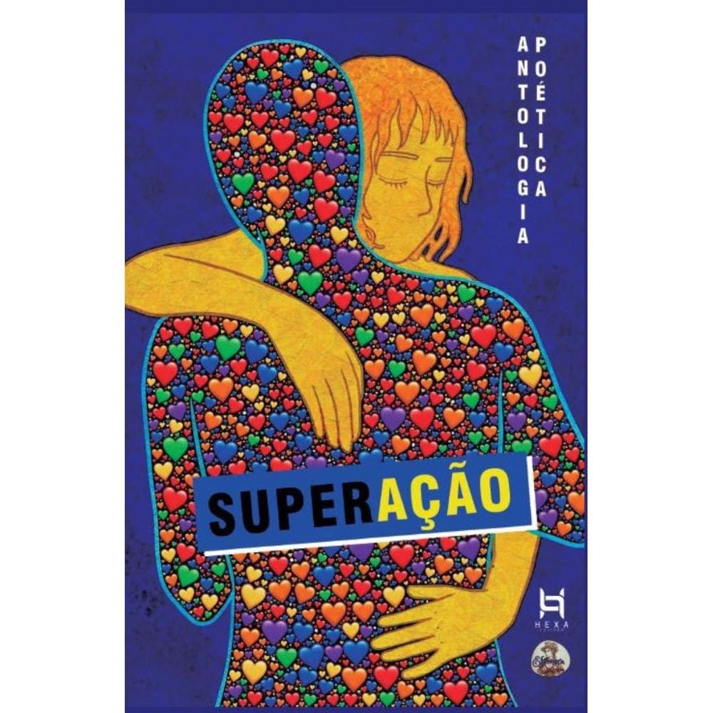 Antologia poética: Superação