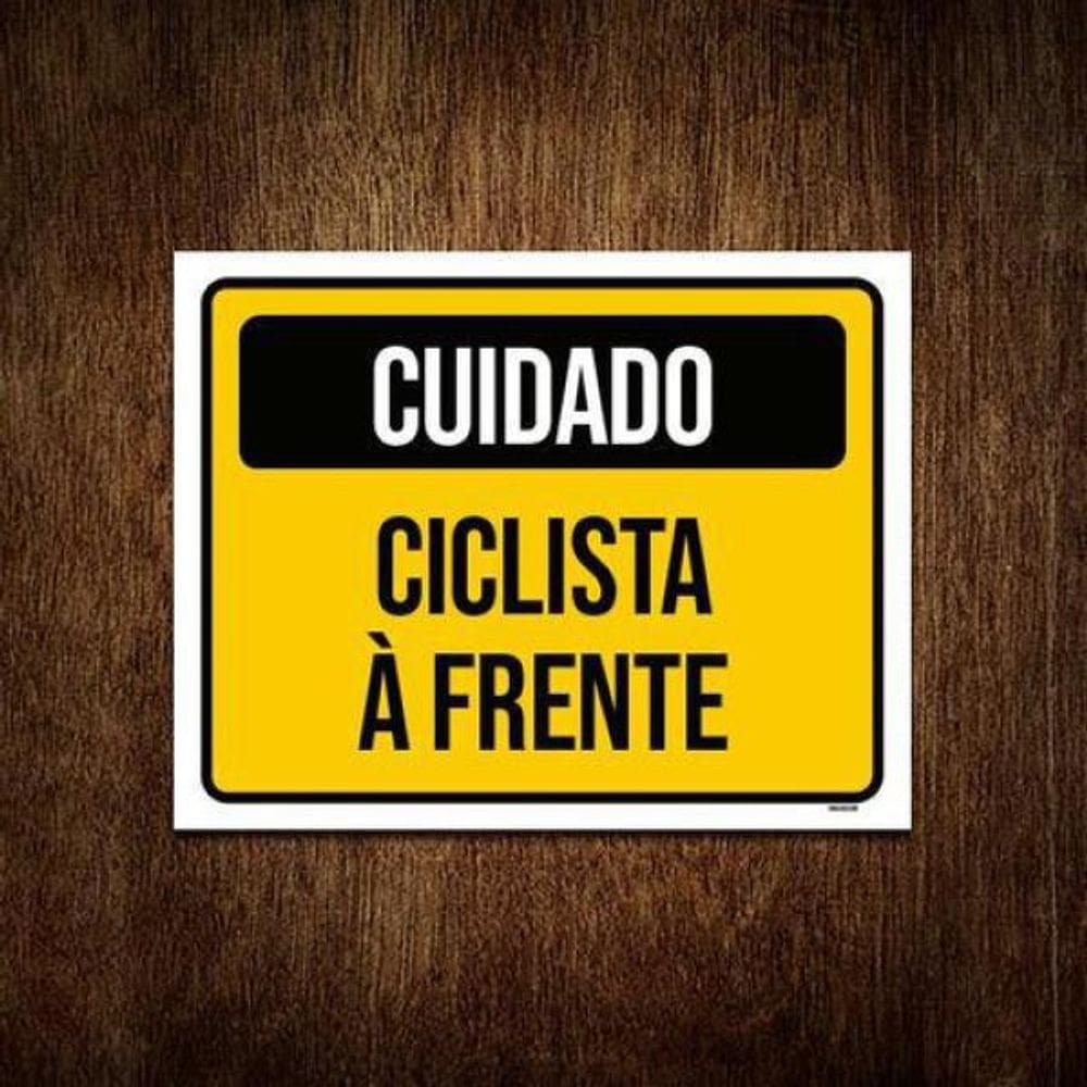 Kit 3 Placas De Sinalização - Cuidado Ciclista À Frente