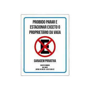 Placa Proibido Parar Exceto Proprietário 18x23cm 10un