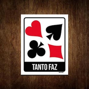 Placa De Banheiro - Baralho Tanto Faz 18x23
