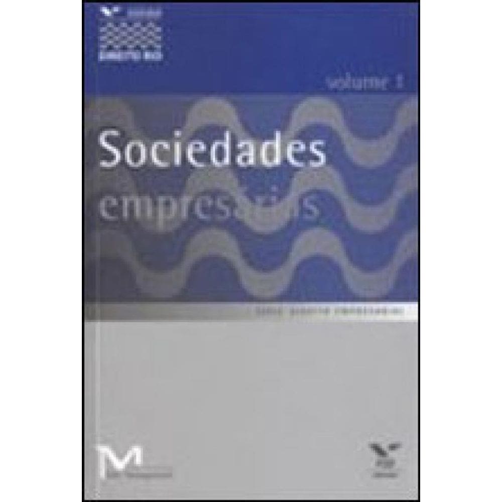 Sociedades Empresarias - Vol.1