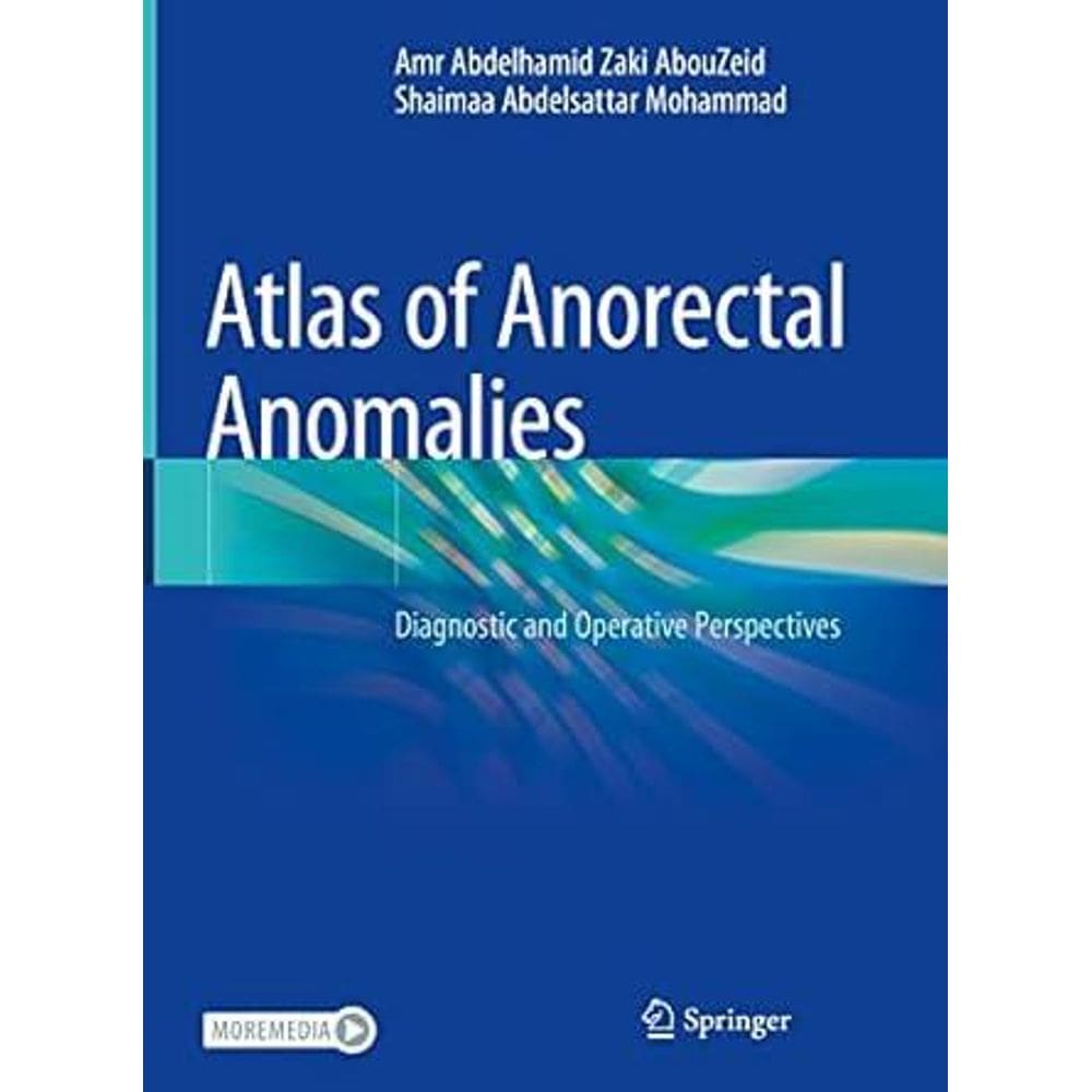 Atlas Of Anorectal Anomalies