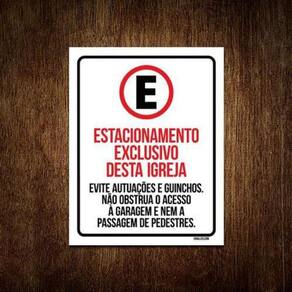 Placa Sinalização - Estacionamento Exclusivo Igreja 36X46