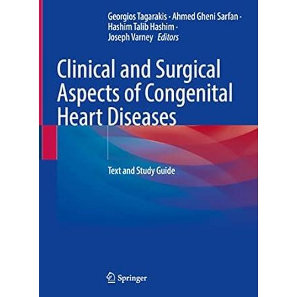 Clinical And Surgical Aspects Of Congenital Heart Diseases