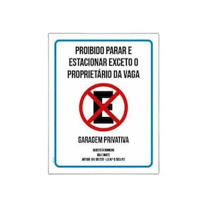 Placa Proibido Parar Exceto Proprietário 18x23cm 10un