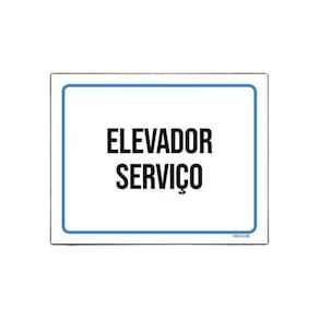 Placa Ambiente Sinalização Setor Elevador Serviço 18X23
