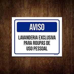 Kit 3 Placas Aviso Lavanderia Exclusiva Roupa Pessoal
