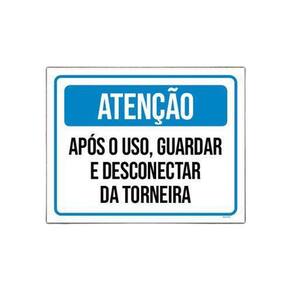 Kit 3 Placas Atenção Guardar Desconectar Torneira