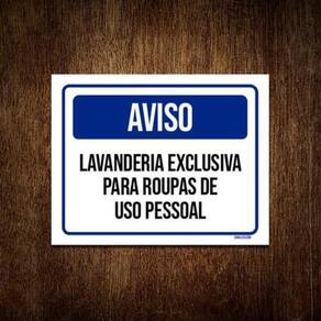 Kit 3 Placas Aviso Lavanderia Exclusiva Roupa Pessoal