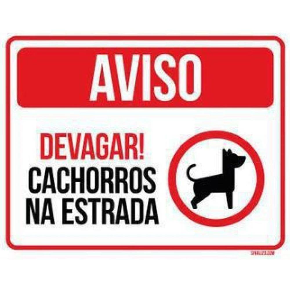 Kit 10 Placas Aviso Devagar Cachorros Na Estrada