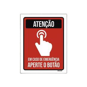 Placa De Sinalização - Atenção Emergência Aperte Botão 27X35