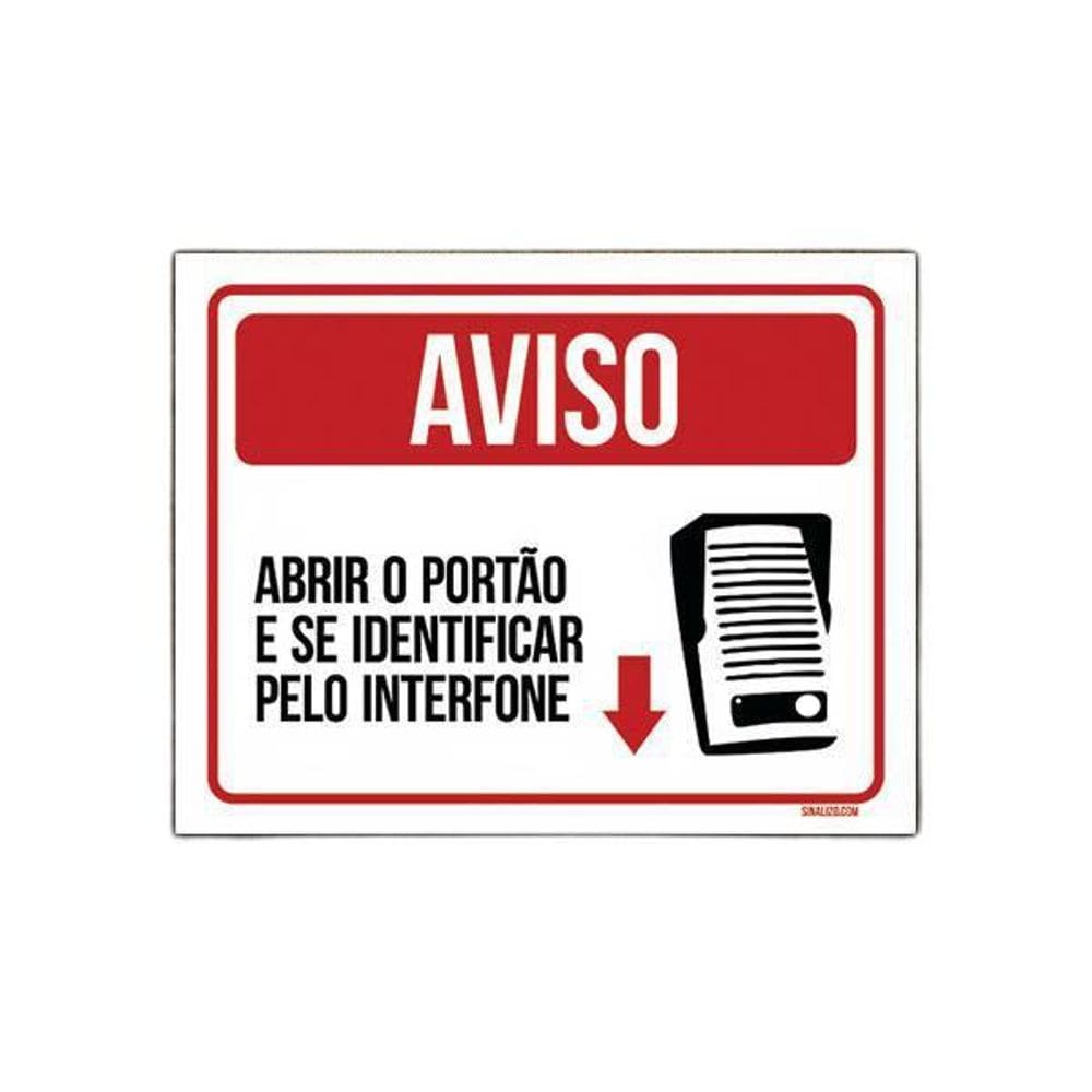 Placa De Sinalização Aviso Abra Portão Identifique-Se 27X35