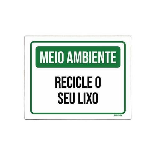 Placa De Sinalização - Meio Ambiente Recicle Lixo | Casas Bahia