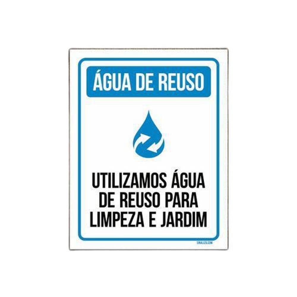 Placa Sinalização Água Reuso Para Limpeza Jardim 18x23cm 5un