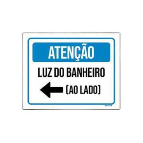 Placa Sinalização Atenção Luz Banheiro Ao Lado 18x23cm 10un