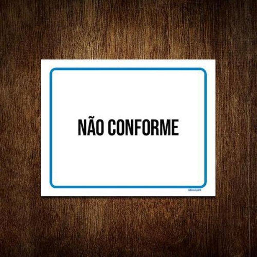 Kit 3 Placa Sinalização - Identificação Não Conforme