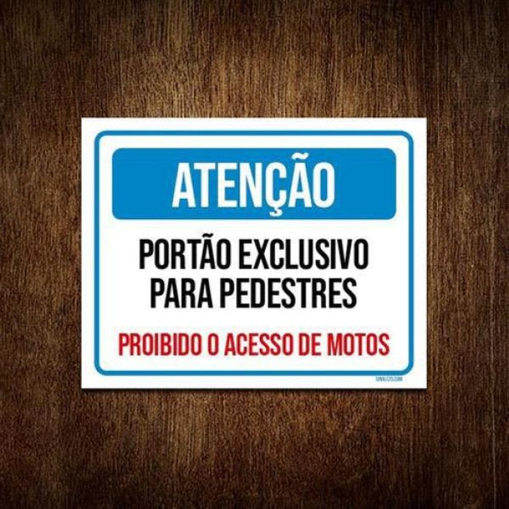 Placa Atenção Portão Exclusivo Pedestres 18x23cm 10un