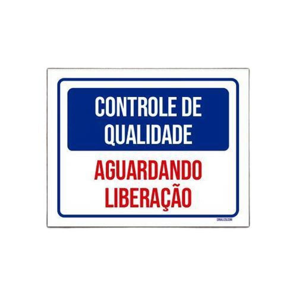 Kit 3 Placas Controle De Qualidade Aguardando Liberação
