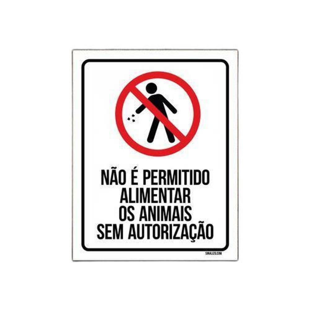 Placa Sinalização - Não Permitido Alimentar Animais 36X46
