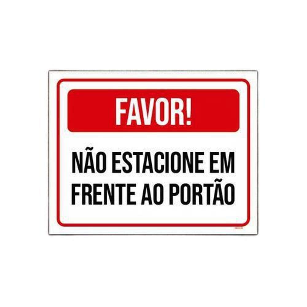 Placa Por Favor Não Estacione Em Frente Portão 36X46
