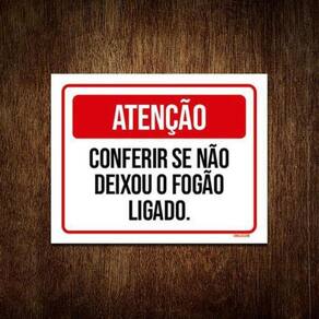 Placa Atenção Conferir Se Não Deixou Fogão Ligado 36X46