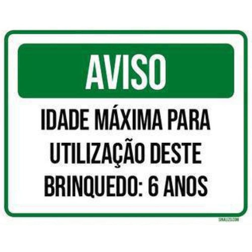 Kit 5 Placas Aviso Idade Máxima Utilização Brinquedo 6 Anos
