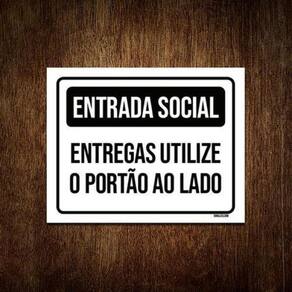 Placa Preta - Entrada Social Entrega Utilizar Ao Lado 18X23