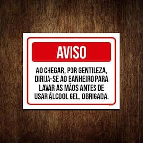 Kit 3 Placas Aviso Ao Chegar Lave As Mãos Antes Álcool Gel