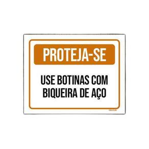 Placa De Sinalização - Proteja-Se Use Botinas Aço 18X23