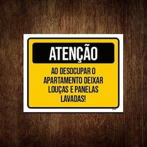 Kit 10 Placas Atenção Desocupar Apartamento Lave Louça