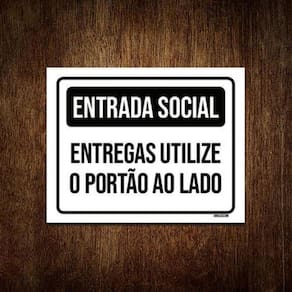 Placa Preta - Entrada Social Entrega Utilizar Ao Lado 36X46