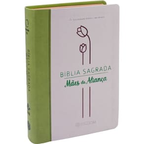 Bíblia Sagrada Mães da Aliança - Verde Marfim - ARA - SBB