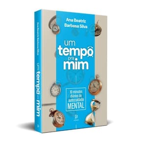 Um Tempo Pra Mim 10 Minutos Diários De Autocuidado Mental