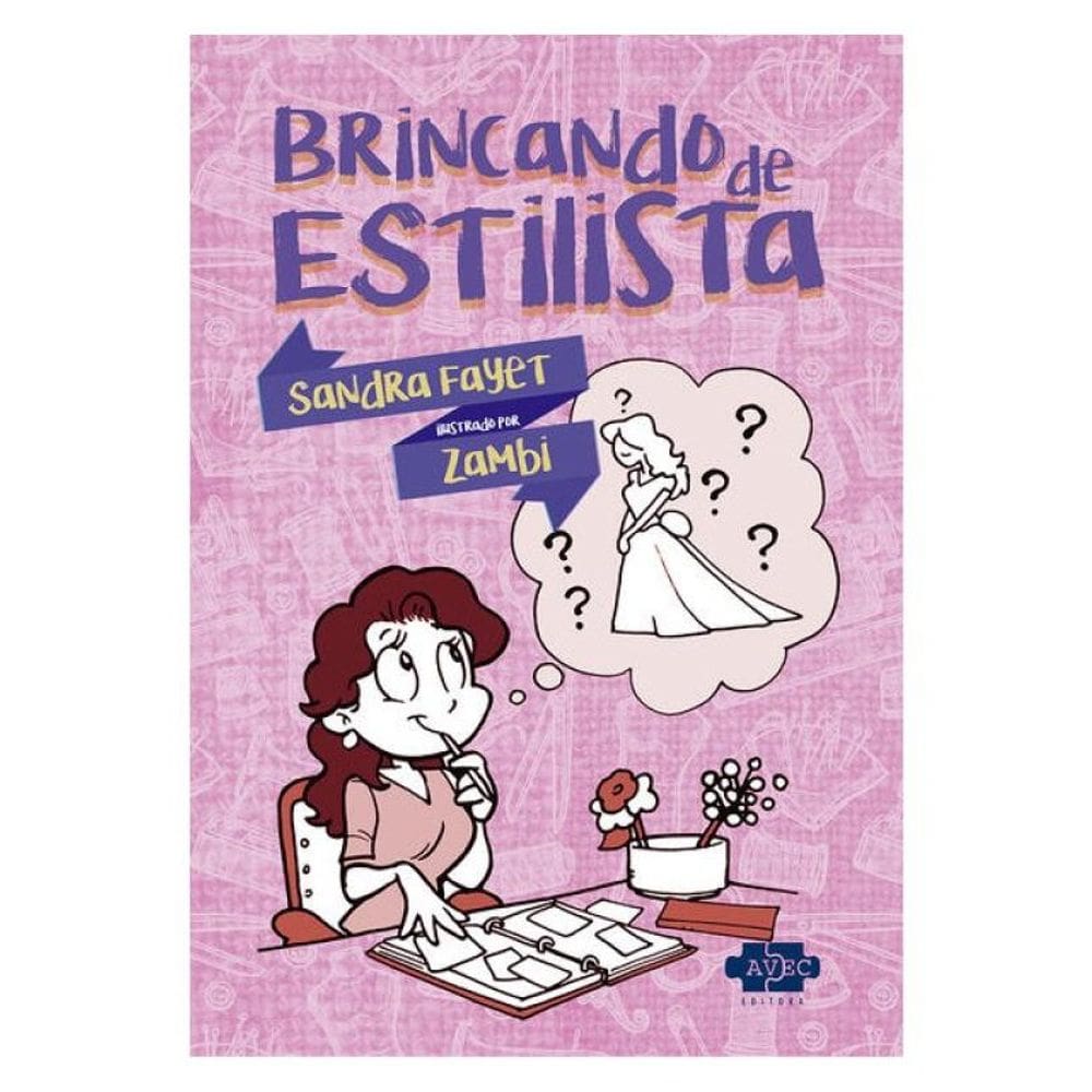 Brincando De Estilista