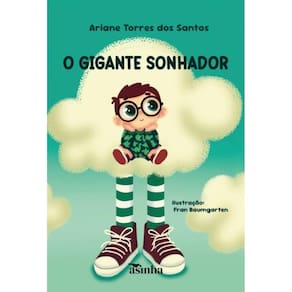O gigante sonhador