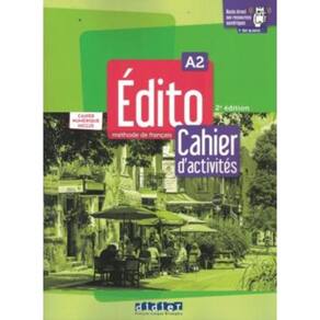 Edito A2 - Cahier + Cahier Numerique - 2Eme Ed.